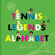 Tennis Legends Alphabet Book