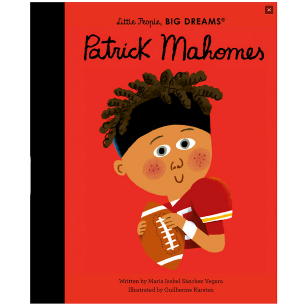 Little People, BIG DREAMS: Patrick Mahomes