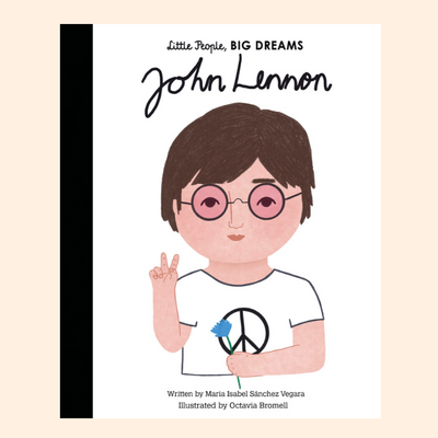 Little People, BIG DREAMS: John Lennon