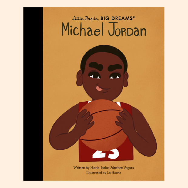 Little People, BIG DREAMS: Michael Jordan